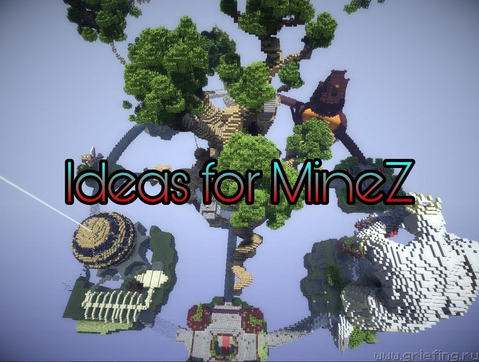Мои идеи для MineZ