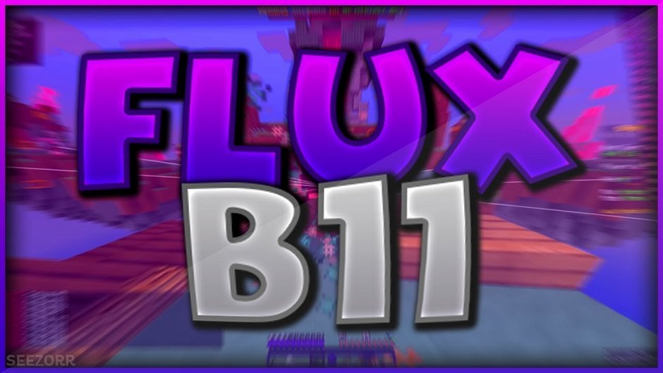 Flux B11