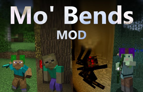 Mo' Bends - анимация движения [1.12|1.11.2|1.8]